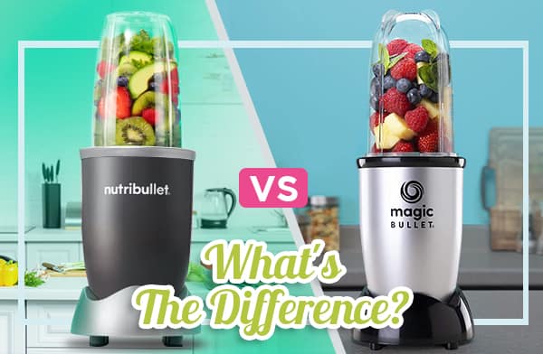 Magic Bullet vs. NutriBullet: Which Personal Blender Is Better?